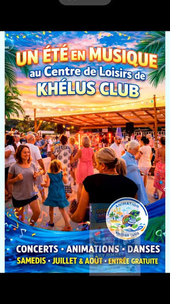 Animations et concerts au Khélus Club